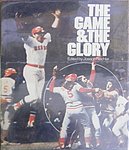 1976 Reichler Joesph - The Game and The Glory.jpg