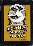 1978 Pat Harmon - Cincinnatis Greatest Sports Stories.jpg