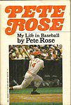 1979 Bob Hunter - Pete Rose My Life in Baseball.jpg