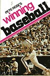 1981 Bob Hertzel - Pete Roses Winning Baseball 1976 Reprint.jpg