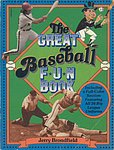 1982 Jerry Brondfield - The Great Baseball Fun Book.jpg