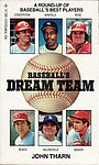 1982 John Tharn - Baseballs Dream Team.jpg