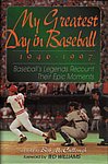 1998 Bob McCulloug - My Greatest Day in Baseball 1946-1997 Baseballs.jpg