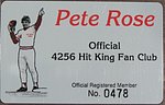 1996 Pete Rose Fan Club - Official 4256 Hit King Fan Club Membership Card.jpg